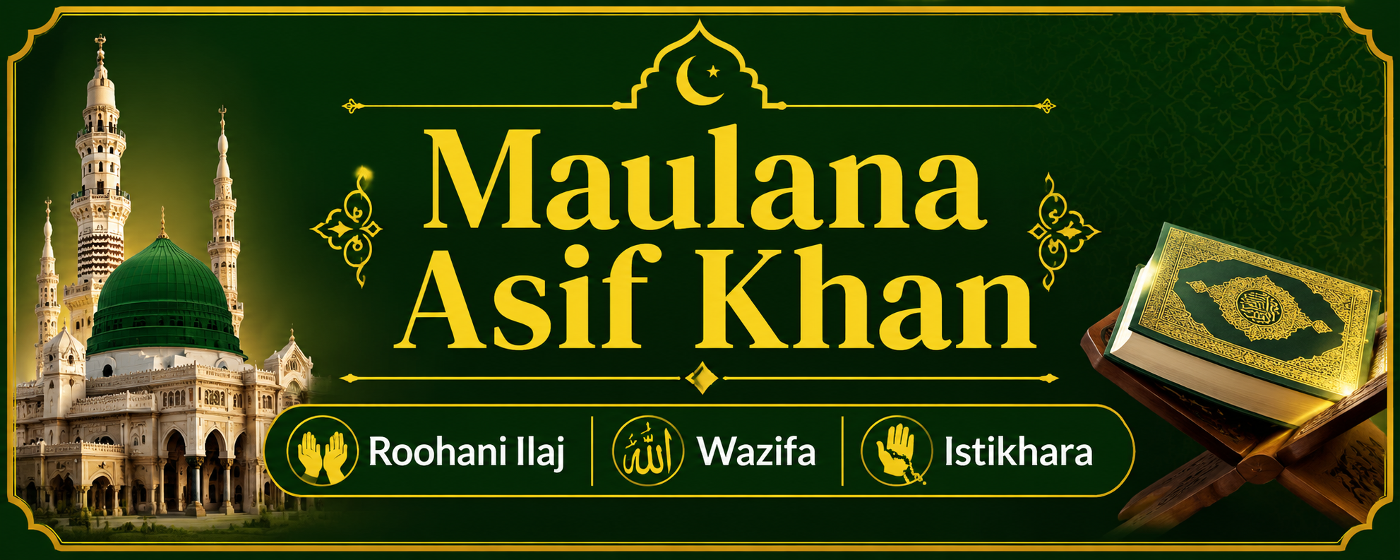 World Famous Maulana Asif Khan +91-9256617304